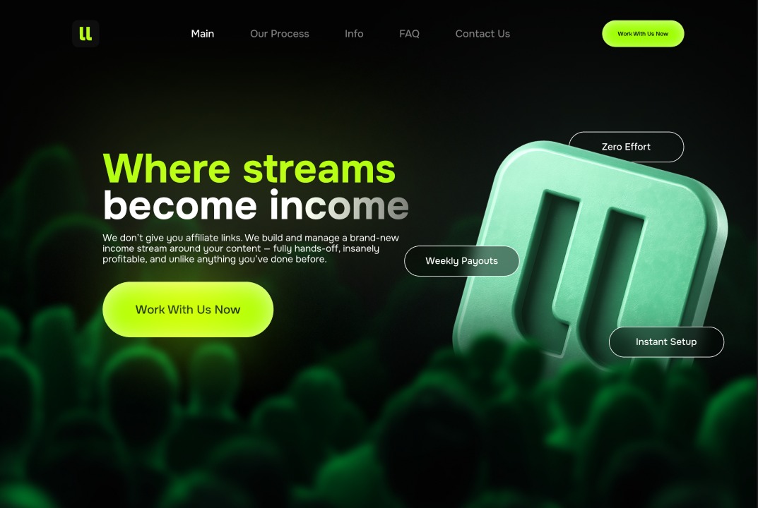 Strona internetowa z hasłem 'Where streams become income', przyciskiem 'Work With Us Now' i logo firmy w odcieniach zieleni na ciemnym tle.