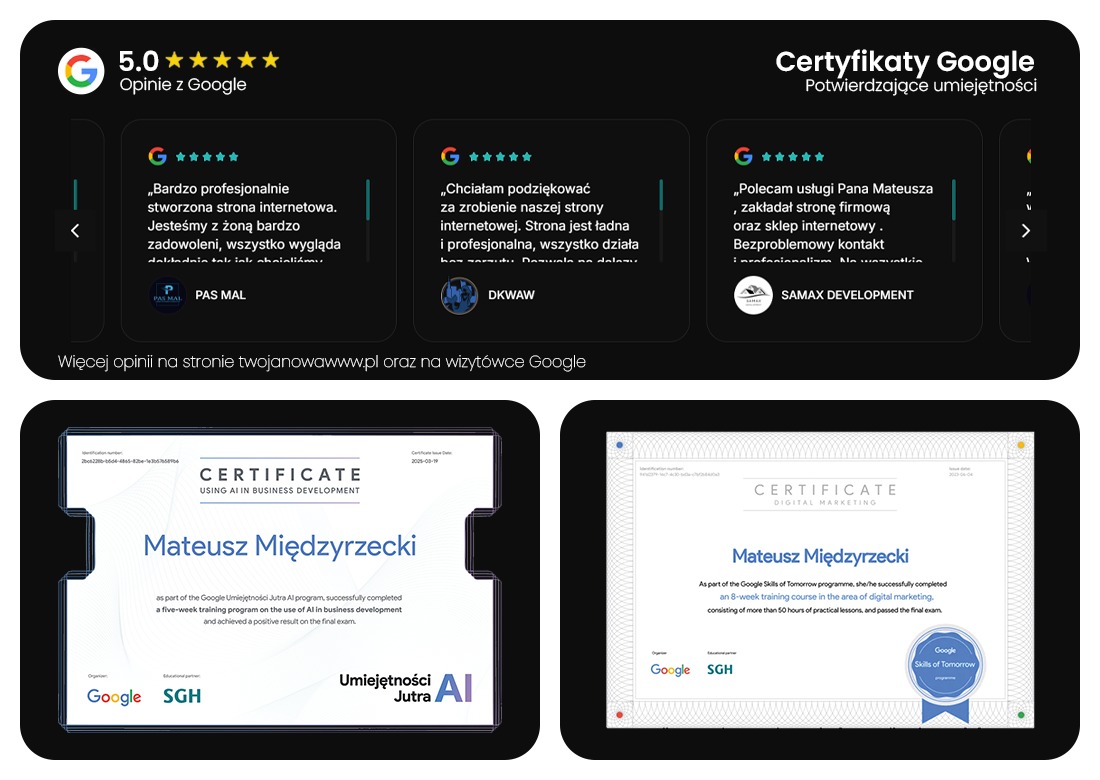 Certyfikaty Google i pozytywne opinie klientów o firmie. Widoczne certyfikaty z zakresu AI i Digital Marketing oraz recenzje 5-gwiazdkowe zadowolonych klientów.