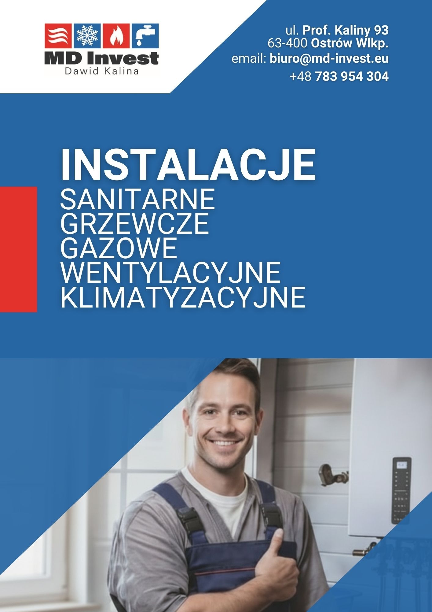 Plakat reklamowy firmy MD Invest z Ostrowa Wlkp. Oferta: instalacje sanitarne, grzewcze, gazowe, wentylacyjne i klimatyzacyjne. Uśmiechnięty instalator w tle.