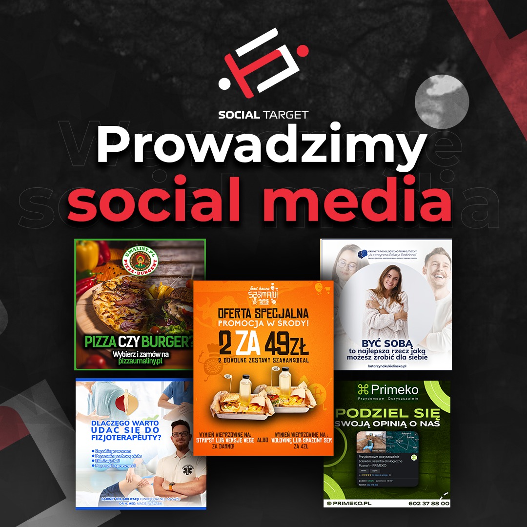 Grafika reklamowa Social Target promująca prowadzenie social mediów, z przykładami ofert: pizza, szamansdeal, fizjoterapia, oczyszczalnie i psycholog.