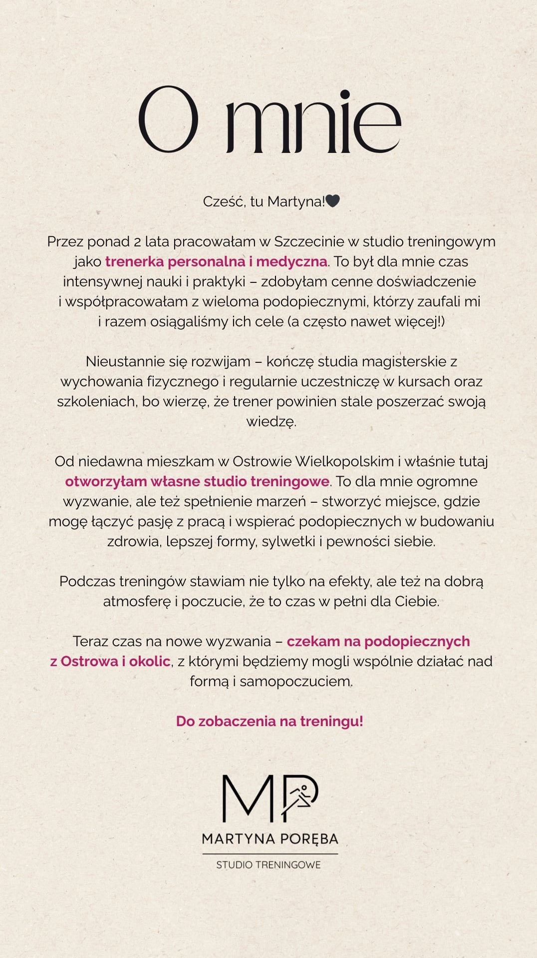 Tekst 'O mnie' z pozdrowieniami od Martyny, opisującą doświadczenie jako trenerka personalna i medyczna oraz otwarcie studia treningowego w Ostrowie Wielkopolskim.