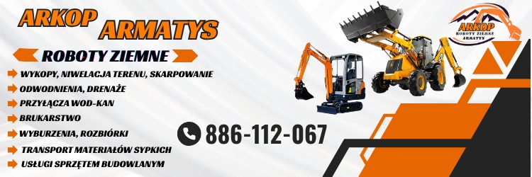Baner reklamowy firmy Arkop Armatys: roboty ziemne, wykopy, niwelacja terenu, brukarstwo, wyburzenia, transport. Widoczne dwie maszyny budowlane.