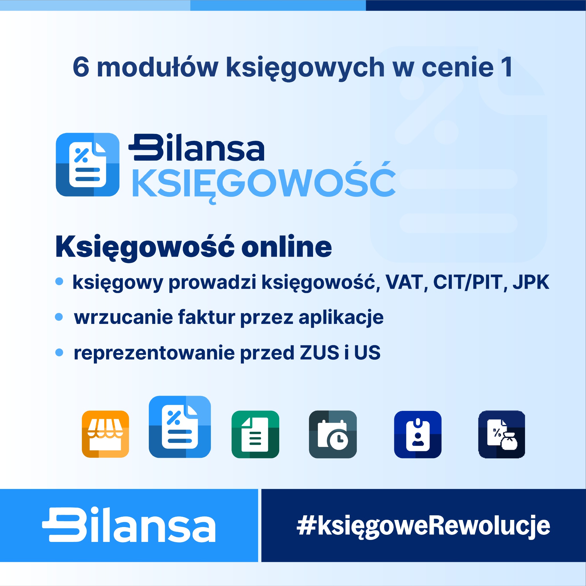 Grafika reklamowa księgowości online 'Bilansa' oferująca 6 modułów w cenie 1, z ikonami usług i hasłem #księgoweRewolucje.