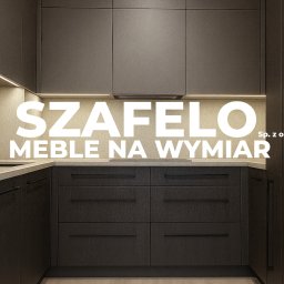 SZAFELO Sp. z o.o. Meble na wymiar - Najlepsze Kuchnie Pod Zabudowę w Kielcach