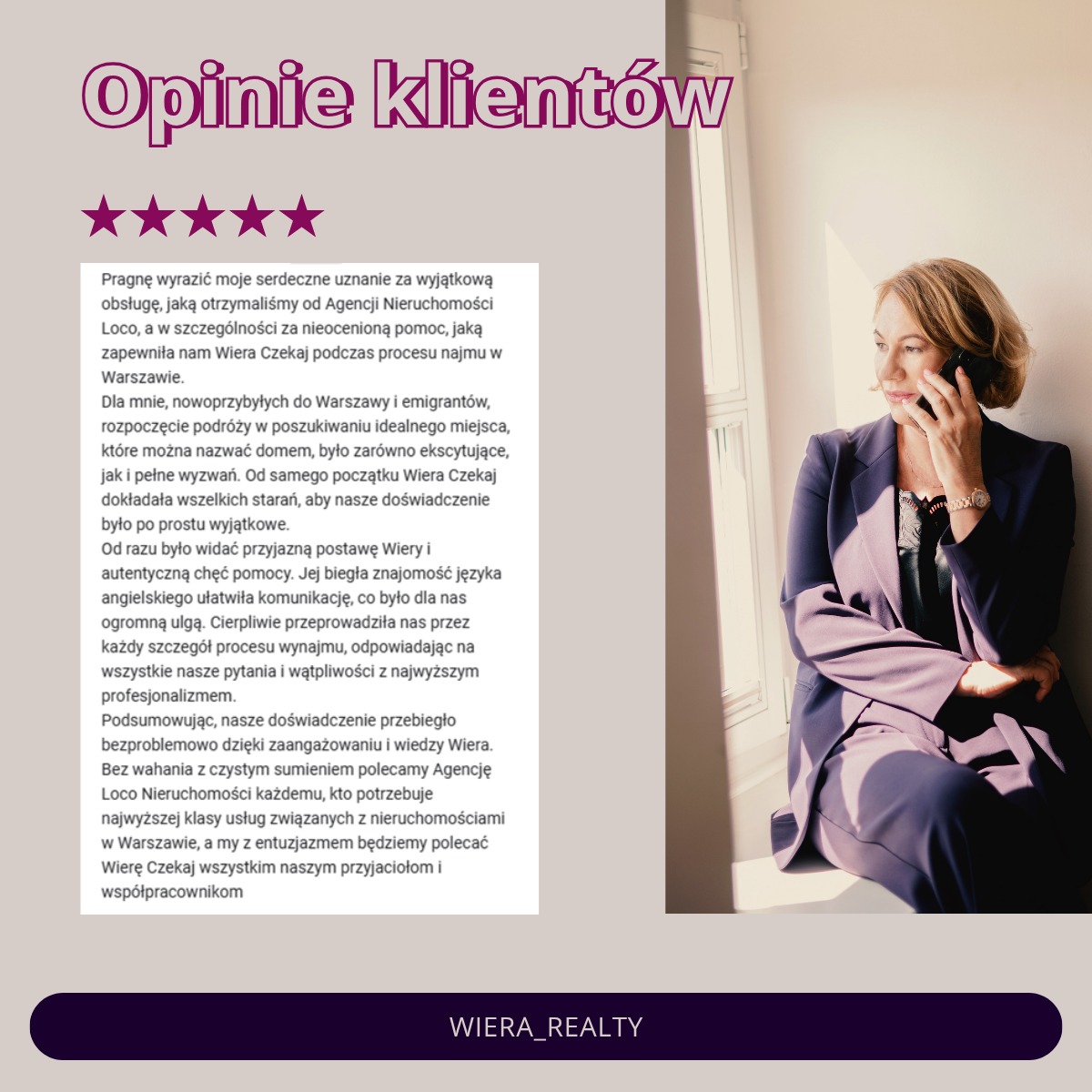Opinia klienta agencji nieruchomości Wiera Realty. Agentka rozmawia przez telefon, siedząc przy oknie. Tekst rekomendacji z pięcioma gwiazdkami.