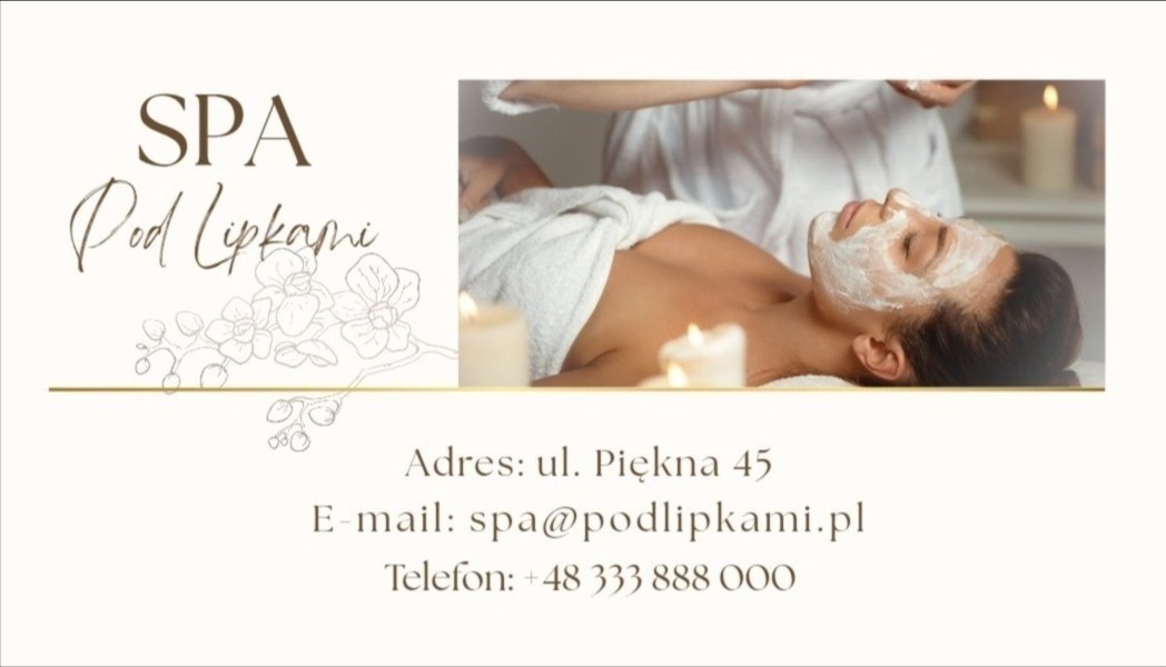 Wizytówka SPA Pod Lipkami z adresem, e-mailem i telefonem. Na wizytówce zdjęcie kobiety z maseczką na twarzy, relaksującej się przy świecach.