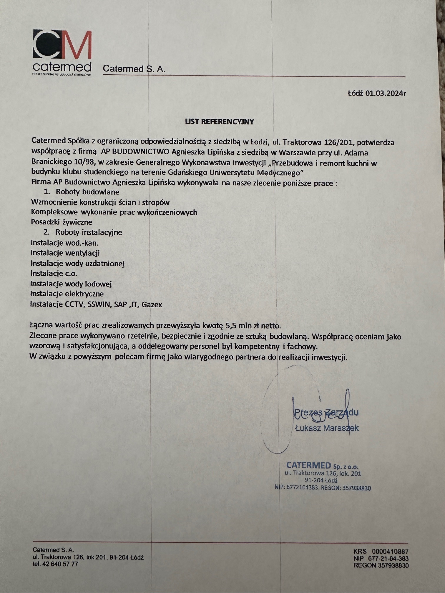 Dokument referencyjny Catermed S.A. potwierdzający współpracę z firmą AP Budownictwo Agnieszka Lipińska przy remoncie kuchni w budynku klubu studenckiego.