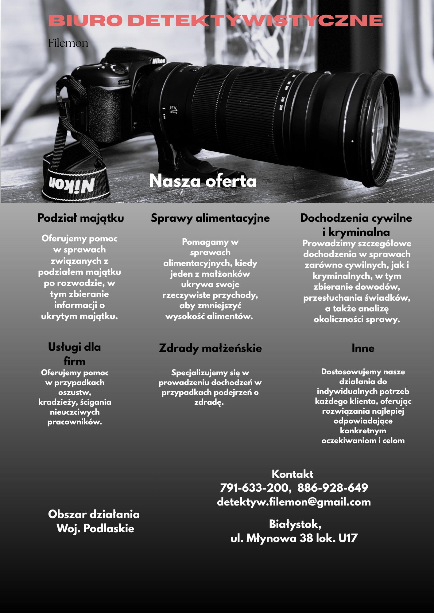 Czarno-białe zdjęcie oferty biura detektywistycznego: aparat Nikon z obiektywem, nagłówek 'Nasza oferta' i wypisane usługi: alimenty, zdrady, podział majątku.