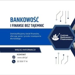 CENTRUM BANKOWOŚCI I FINANSOWANIA SP&Oacute;ŁKA Z OGRANICZONĄ ODPOWIEDZIALNOŚCIĄ - Chwil&oacute;wki Warszawa
