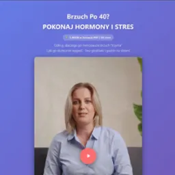 Strona internetowa 'brzuchpo40.pl' z wizerunkiem kobiety i informacją o e-booku 'Pokonaj hormony i stres'. Fioletowe tło, widoczny przycisk odtwarzania wideo.