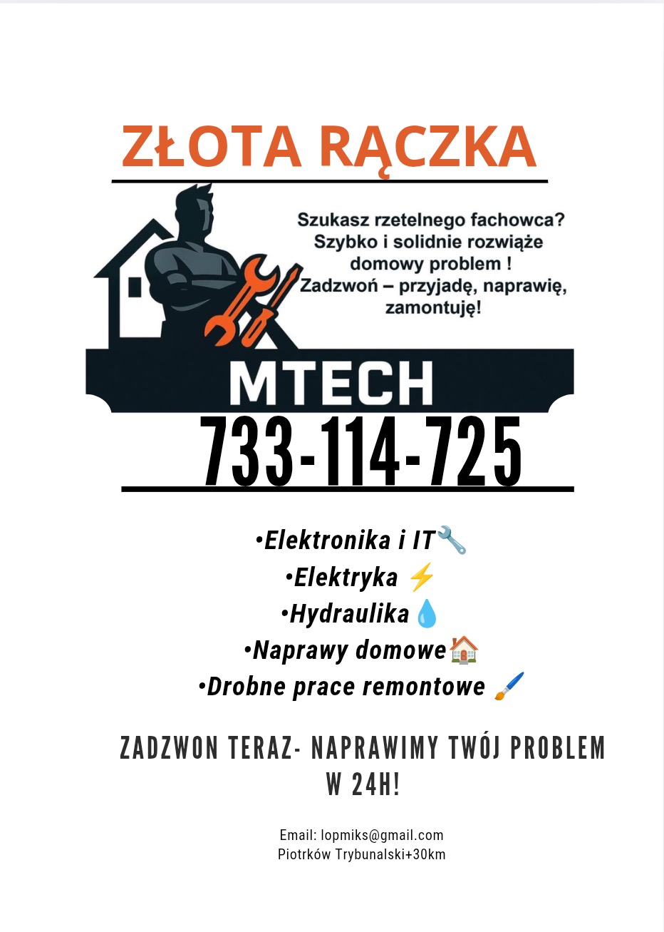 Grafika reklamowa: Złota Rączka MTECH z ofertą napraw domowych, elektryki, hydrauliki i elektroniki. Numer telefonu i adres e-mail.