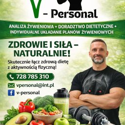 V Personal - Plakat z ofertą: analiza żywieniowa, porady, plany żywieniowe. Zdjęcie trenera, warzyw, owoców, koktajlu, hantli i miarki. Kontakt telefoniczny i mailowy.
