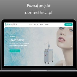 Strona dla gabinetu stomatologicznego, ortodontycznego i medycyny estetycznej - dentesthica.pl
