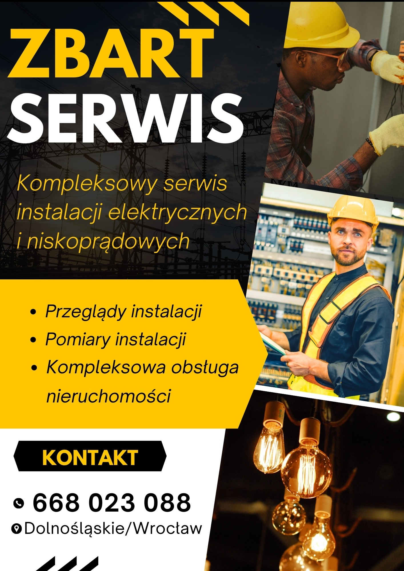 Plakat reklamowy firmy ZBART Serwis, oferującej kompleksowy serwis instalacji elektrycznych i niskoprądowych, przeglądy i pomiary instalacji we Wrocławiu.