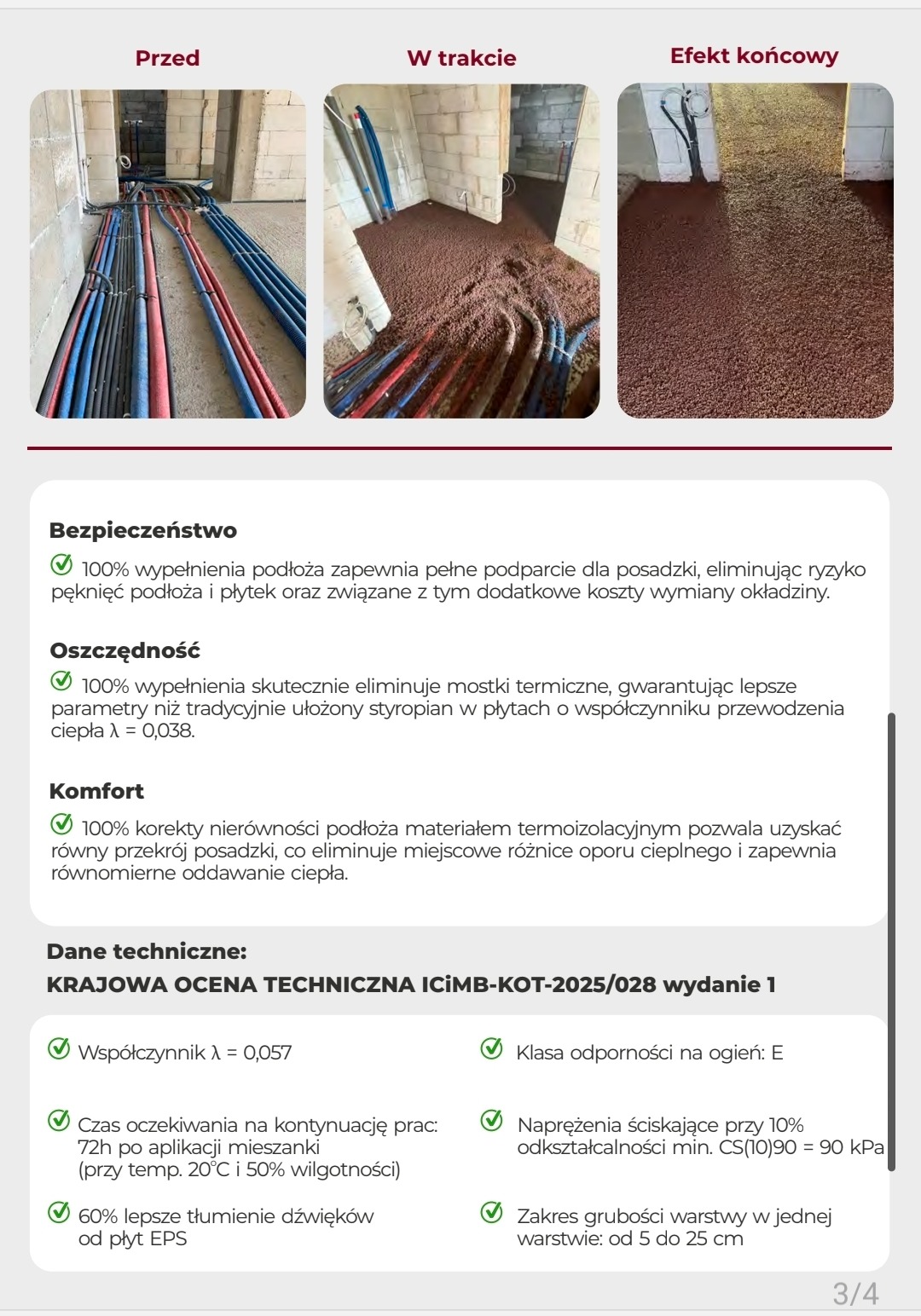 Etapy realizacji posadzki: przed ułożeniem instalacji, w trakcie zalewania, efekt końcowy. Prezentacja zalet: bezpieczeństwo, oszczędność, komfort. Dane techniczne.