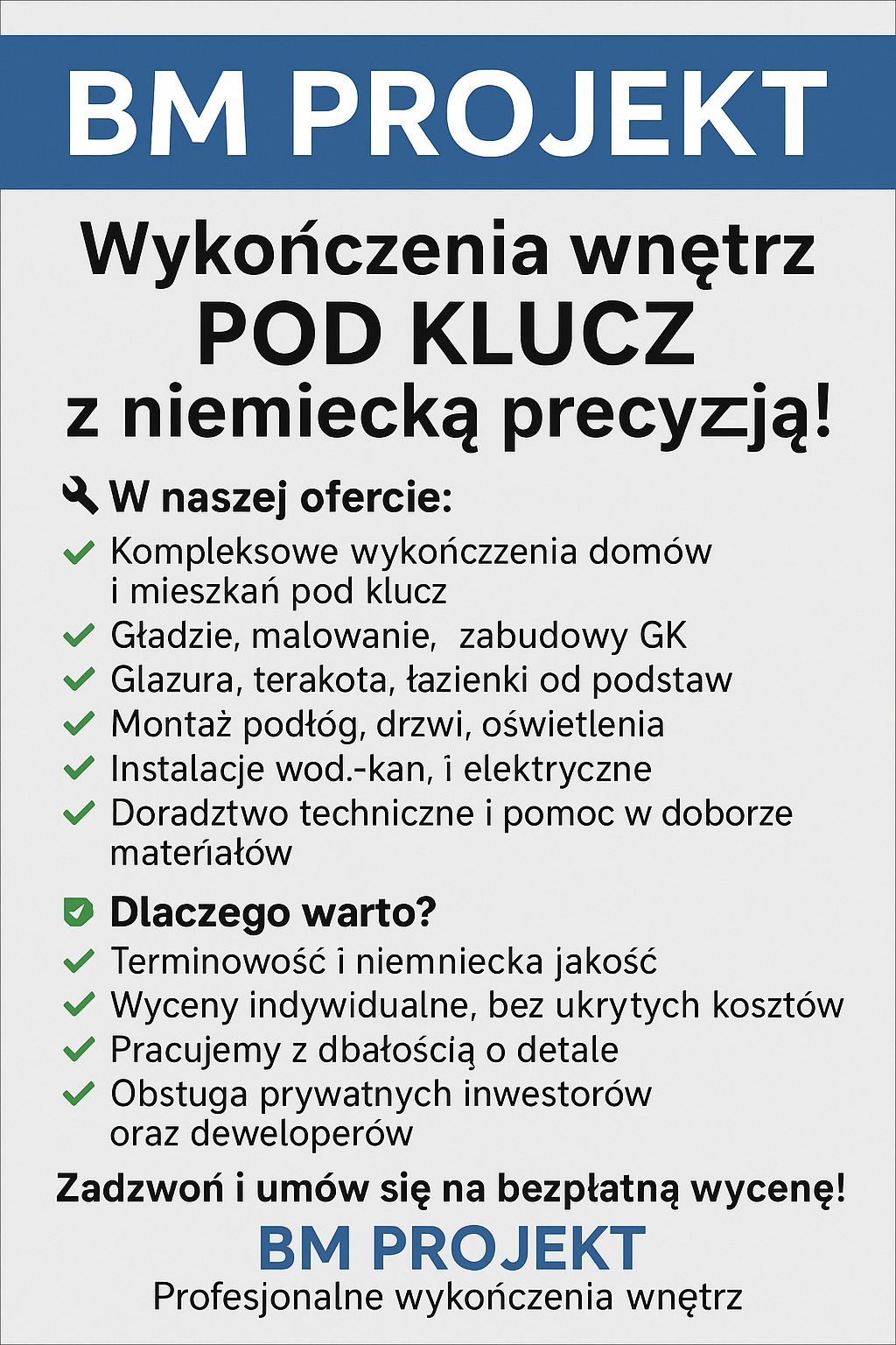 Baner reklamowy firmy BM Projekt: Wykończenia wnętrz pod klucz z niemiecką precyzją. Kompleksowe usługi: glazura, malowanie, montaż, instalacje. Zadzwoń po wycenę!