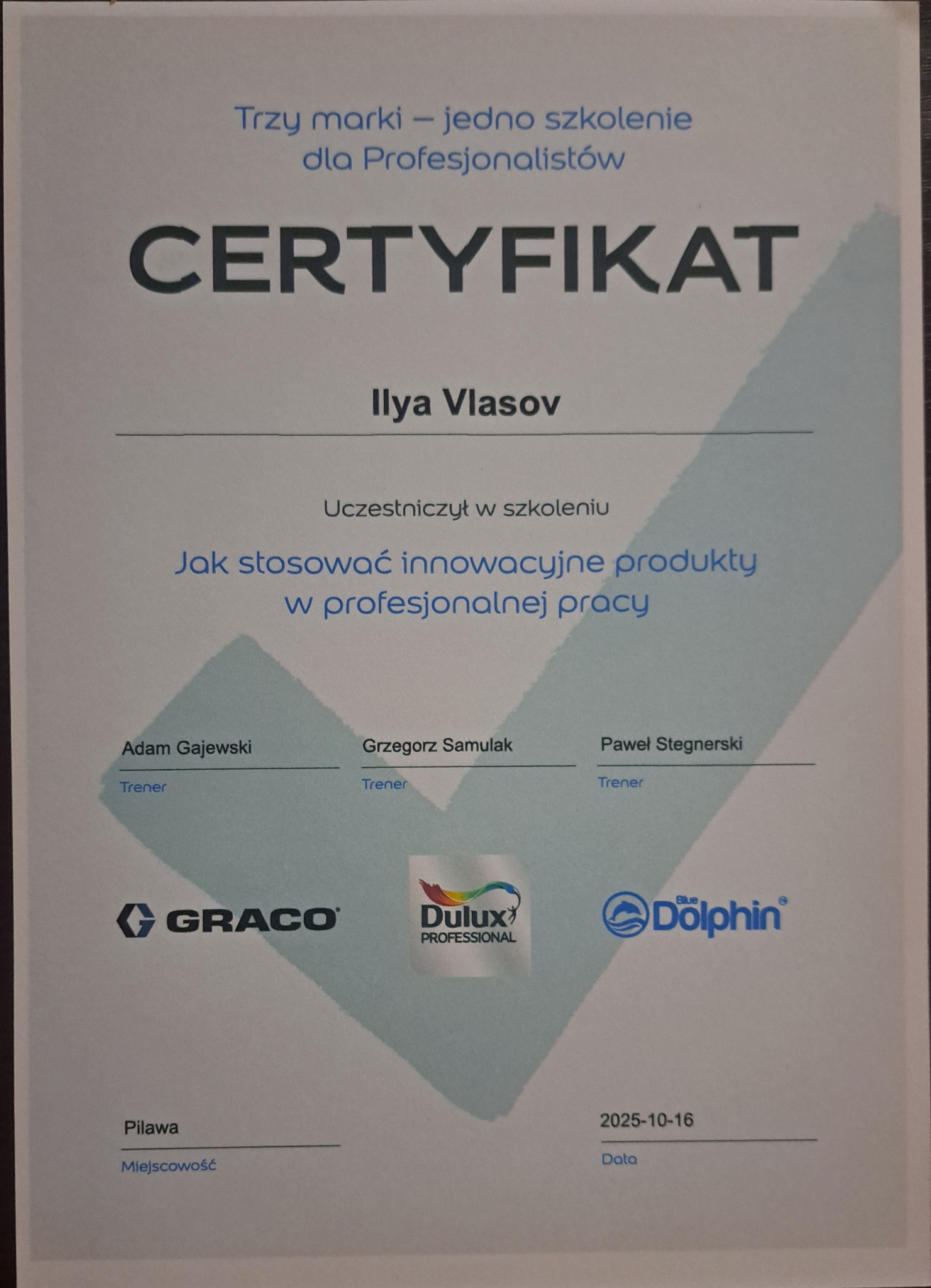 Certyfikat ukończenia szkolenia z innowacyjnych produktów dla profesjonalistów, z logotypami Graco, Dulux Professional i Dolphin.