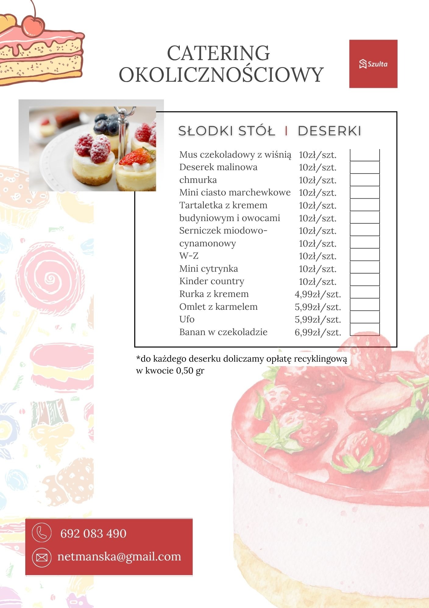 Grafika z ofertą słodkiego cateringu okolicznościowego, prezentująca mini desery i cennik, z danymi kontaktowymi i logo firmy Szulta.