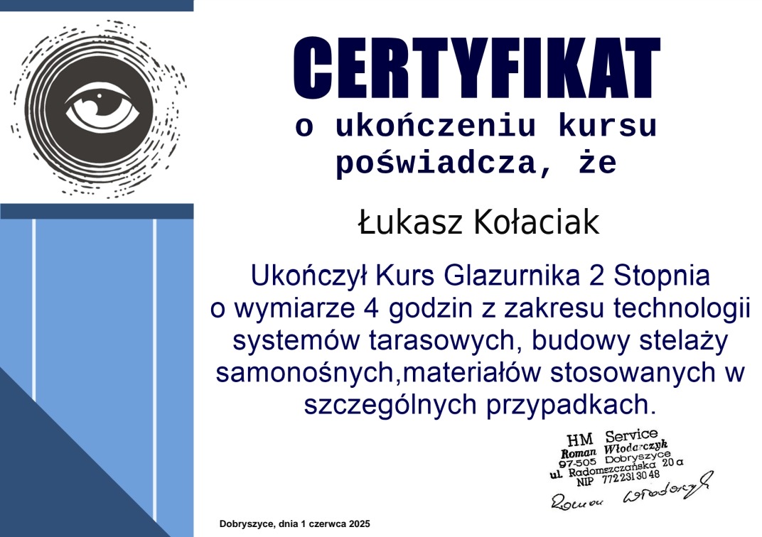 Certyfikat ukończenia kursu glazurnika drugiego stopnia, poświadczający kwalifikacje Łukasza Kołaciaka w technologii systemów tarasowych.
