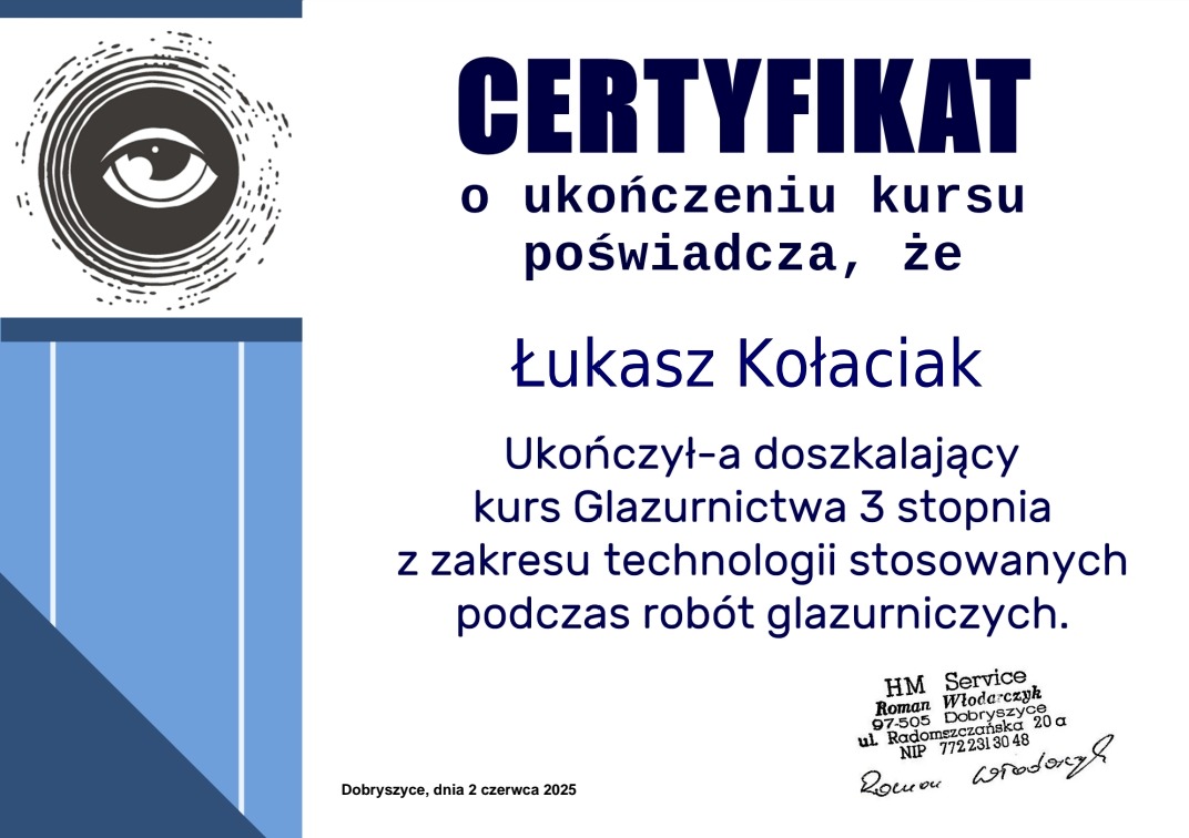 Certyfikat ukończenia kursu glazurnictwa 3 stopnia dla Łukasza Kołaciaka, wydany przez HM Service, potwierdzający kwalifikacje w technologii robót glazurniczych.