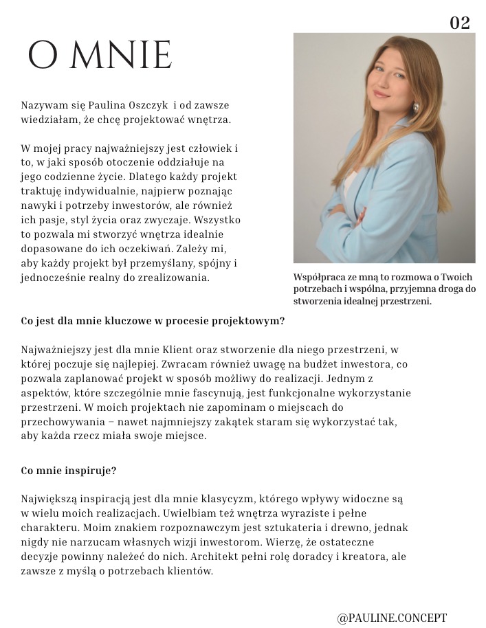 Paulina Oszczyk, projektantka wnętrz, prezentuje swój profil. Zdjęcie portretowe z tekstem o jej podejściu do projektowania i inspiracjach. Subtelny uśmiech i profesjonalny wygląd.
