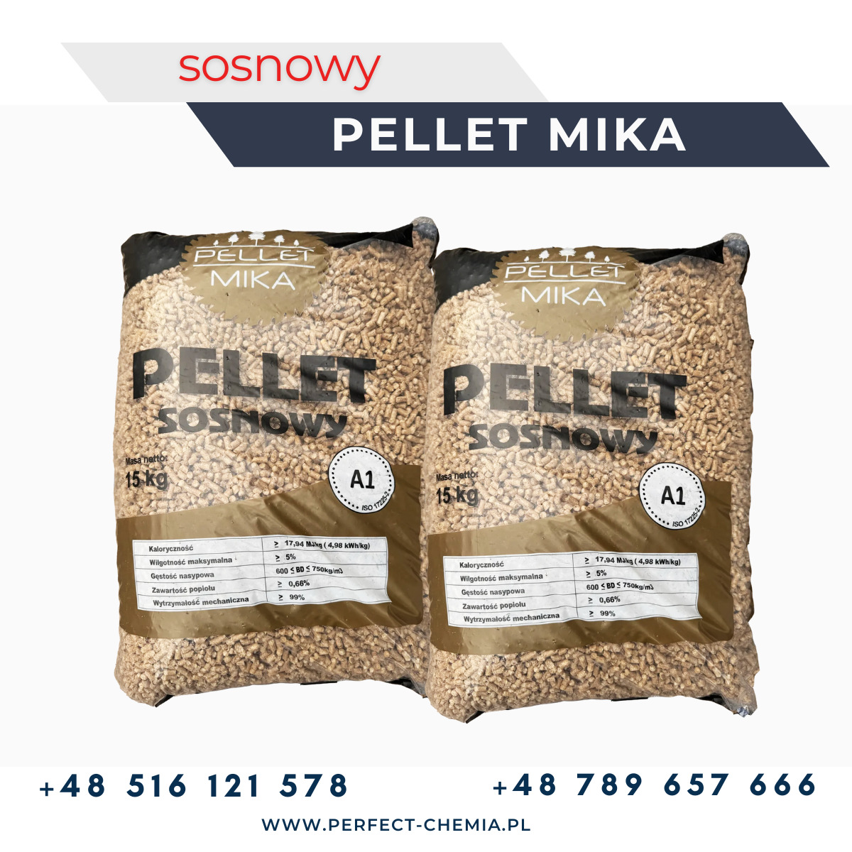 Dwa worki pelletu drzewnego Sosnowy Mika A1, 15kg, z widocznymi specyfikacjami technicznymi i danymi kontaktowymi producenta Perfect-Chemia.pl.