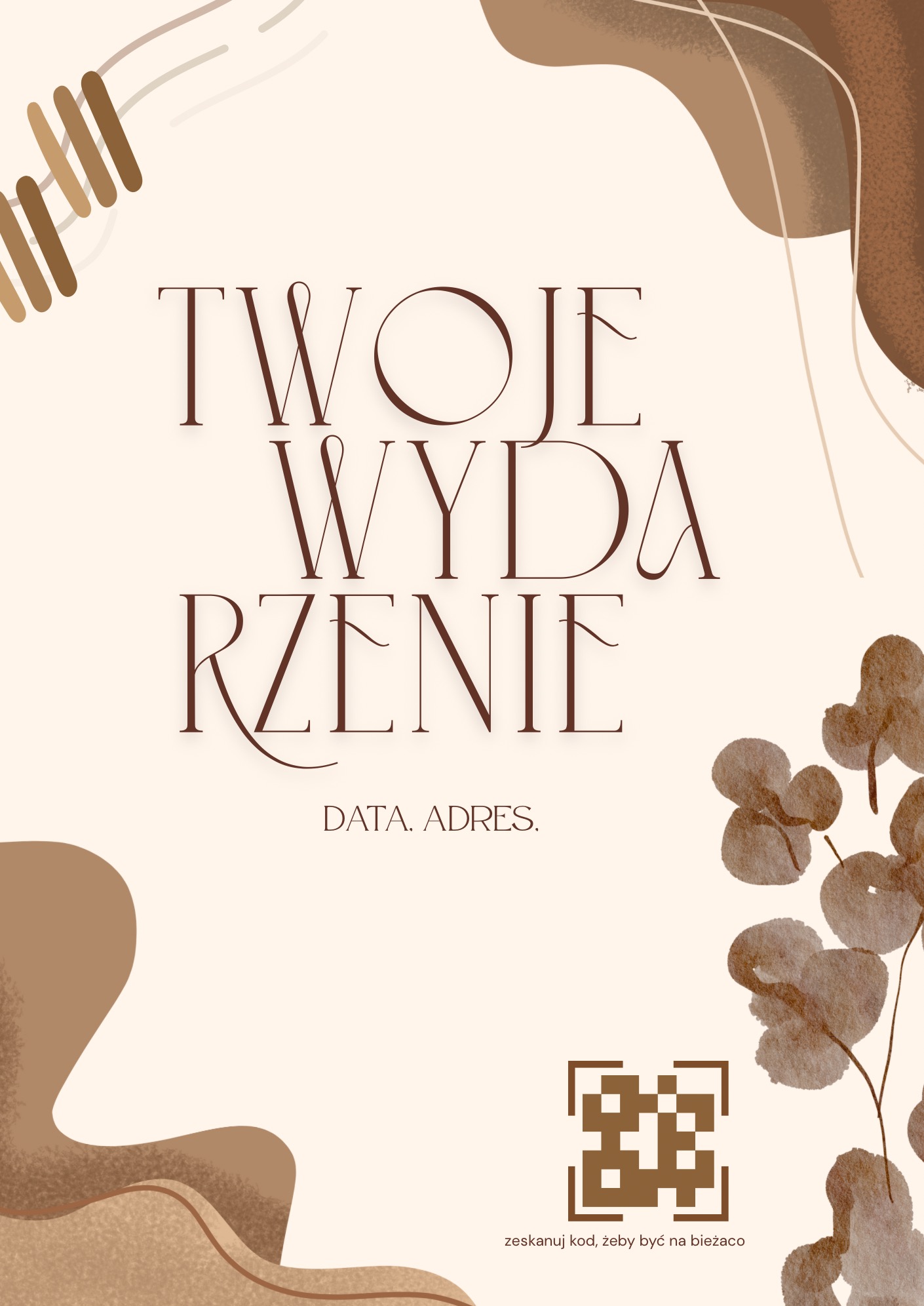 Beżowa grafika z brązowymi elementami, napisem 'Twoje Wydarzenie' i kodem QR. Delikatne, abstrakcyjne zdobienia roślinne i geometryczne. Zaproszenie na event.