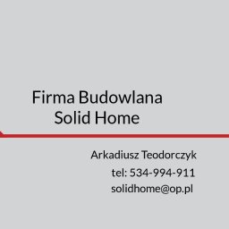 ARKADIUSZ TEODORCZYK Firma Budowlana "Solid Home" - Remonty Starych Domów Sieroszewice
