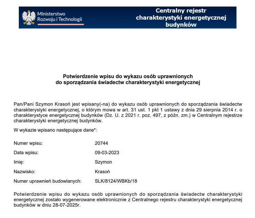 Potwierdzenie wpisu do wykazu osób uprawnionych do sporządzania świadectw charakterystyki energetycznej, wydane przez Ministerstwo Rozwoju i Technologii.