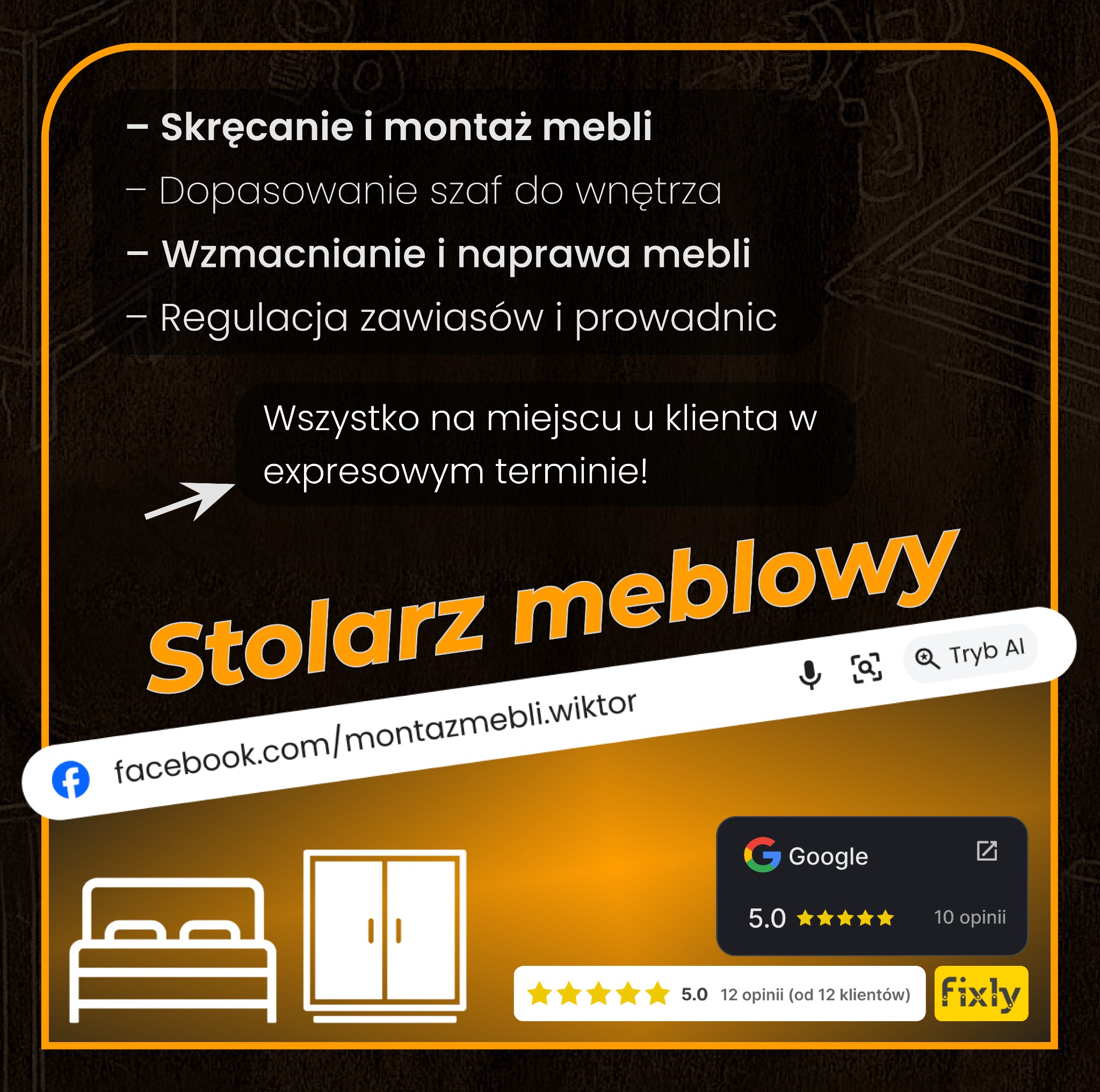 Grafika reklamowa stolarza meblowego z ofertą skręcania, dopasowywania i naprawy mebli. Prezentacja usług, kontakt do Facebooka i wysoka ocena w Google.