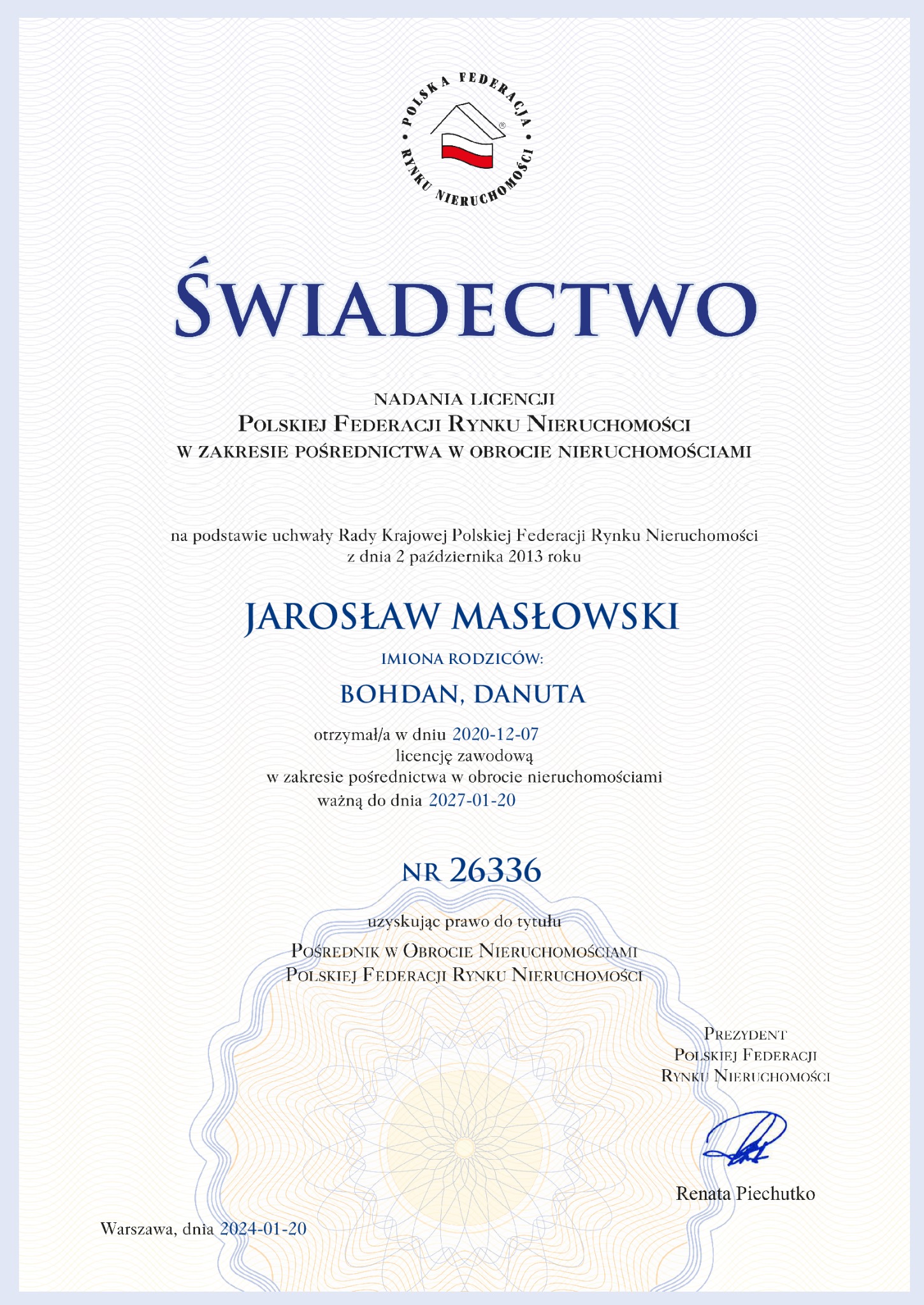 Świadectwo nadania licencji pośrednika w obrocie nieruchomościami Jarosława Masłowskiego, wydane przez Polską Federację Rynku Nieruchomości, ważne do 2027-01-20.