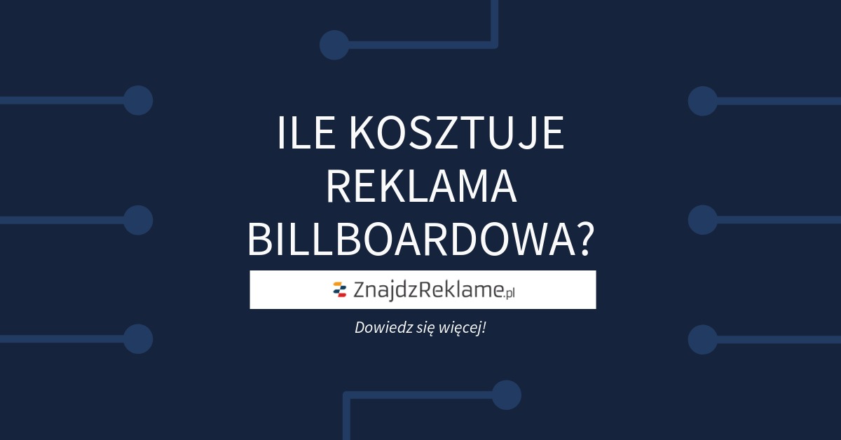 Grafika informacyjna z pytaniem o koszt reklamy billboardowej we Wrocławiu. Minimalistyczny design z hasłem 'ZnajdzReklame.pl'.