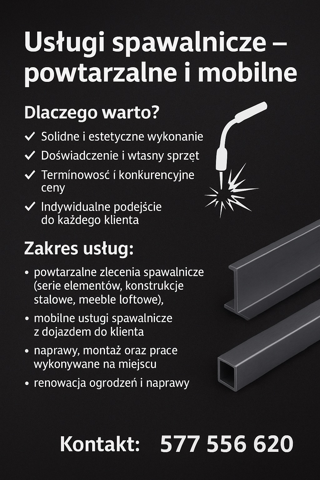 Grafika reklamowa usług spawalniczych: powtarzalne zlecenia, konstrukcje stalowe, meble loftowe, mobilne usługi z dojazdem. Kontakt: 577 556 620.