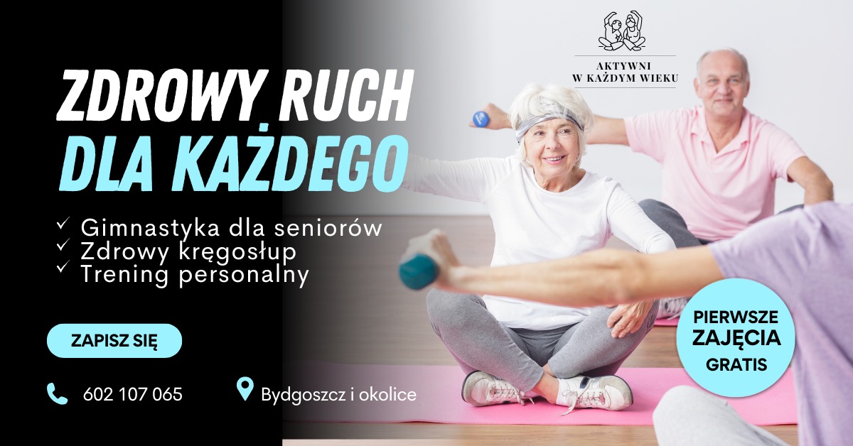 Plakat reklamowy zajęć gimnastycznych dla seniorów z hasłem 'Zdrowy ruch dla każdego'. Widoczne osoby ćwiczące z hantlami i informacja o darmowych pierwszych zajęciach.