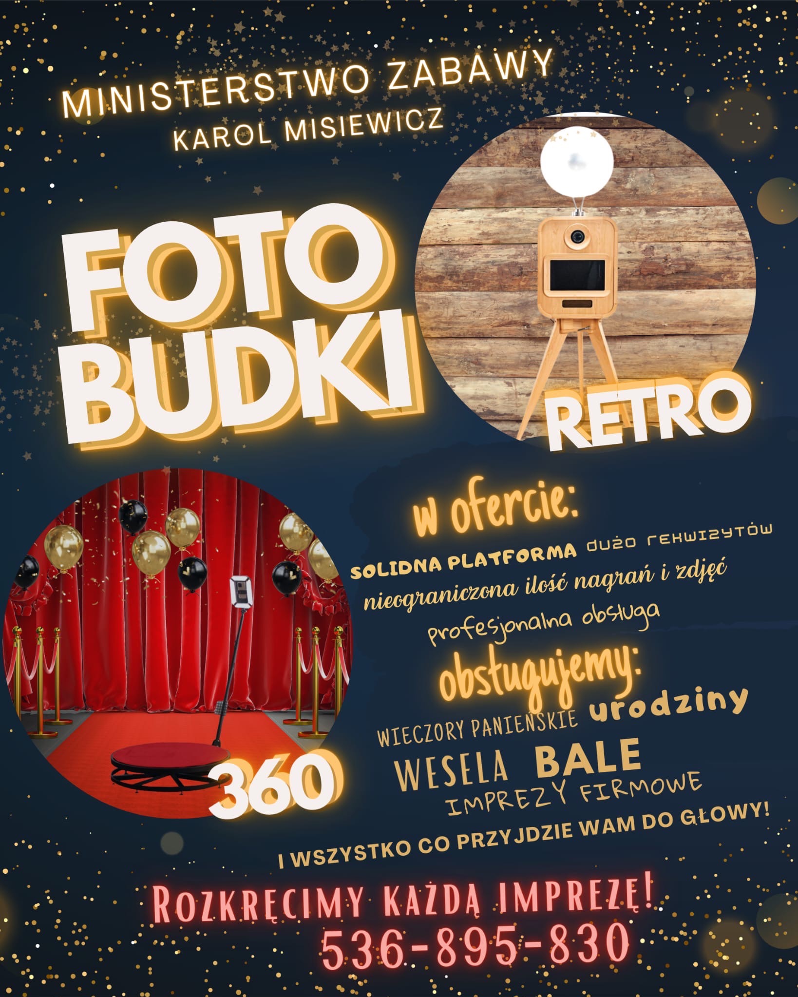 Plakat reklamowy fotobudki retro 360 z Giżycka. Oferta obejmuje solidną platformę, rekwizyty, nagrania, zdjęcia i profesjonalną obsługę na wesela, bale i imprezy firmowe.