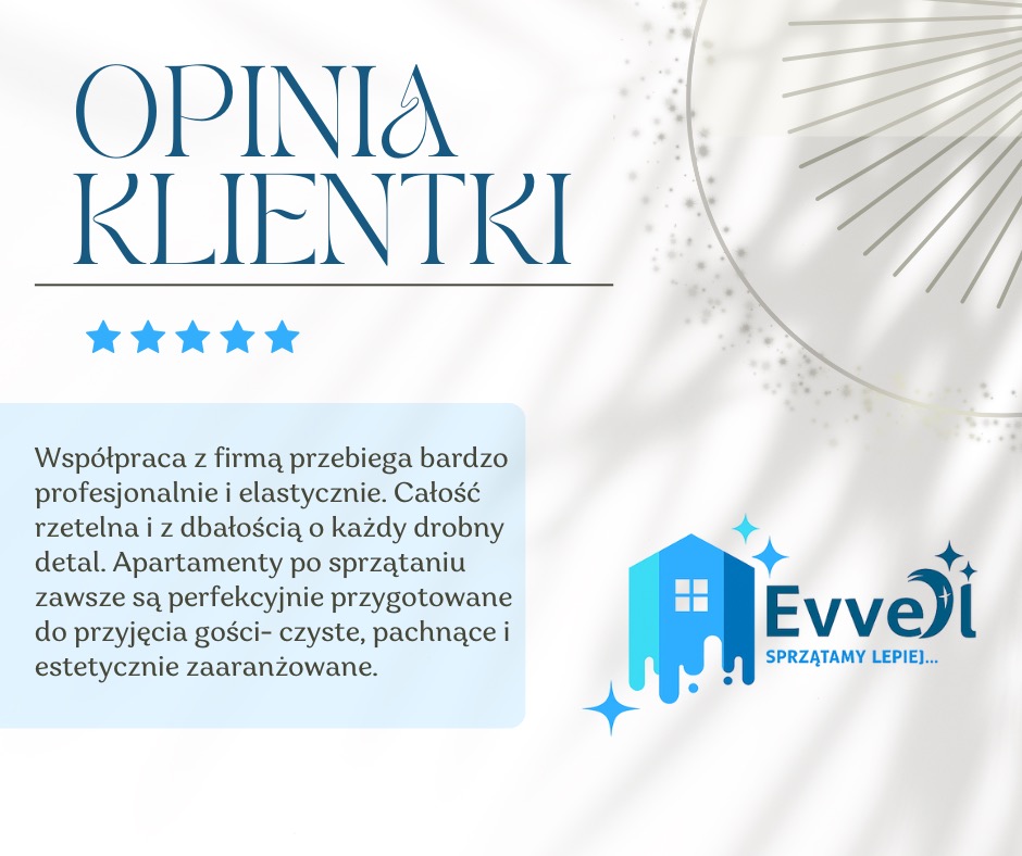 Grafika z opinią klientki o firmie sprzątającej Evvei, z pięcioma gwiazdkami i tekstem chwalącym profesjonalizm i dbałość o detale w przygotowaniu apartamentów.