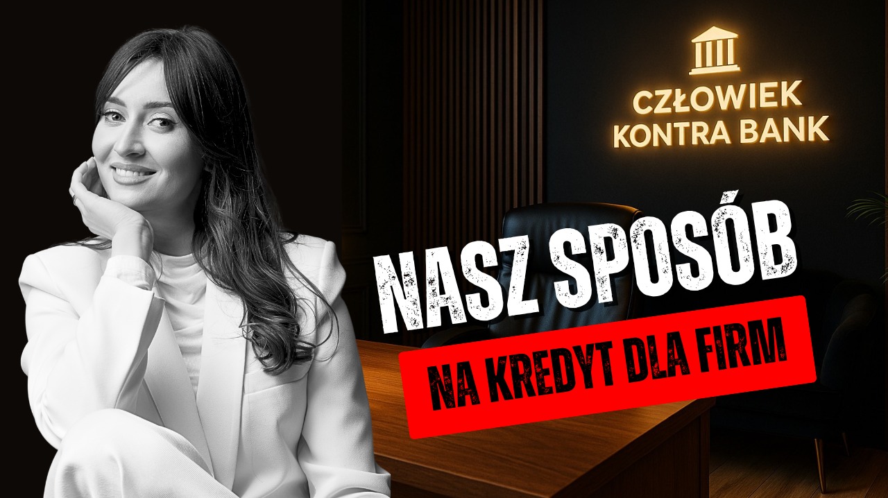 Uśmiechnięta kobieta w białym żakiecie na tle biura z napisem 'Człowiek Kontra Bank' i hasłem 'Nasz sposób na kredyt dla firm' na czerwonym tle.