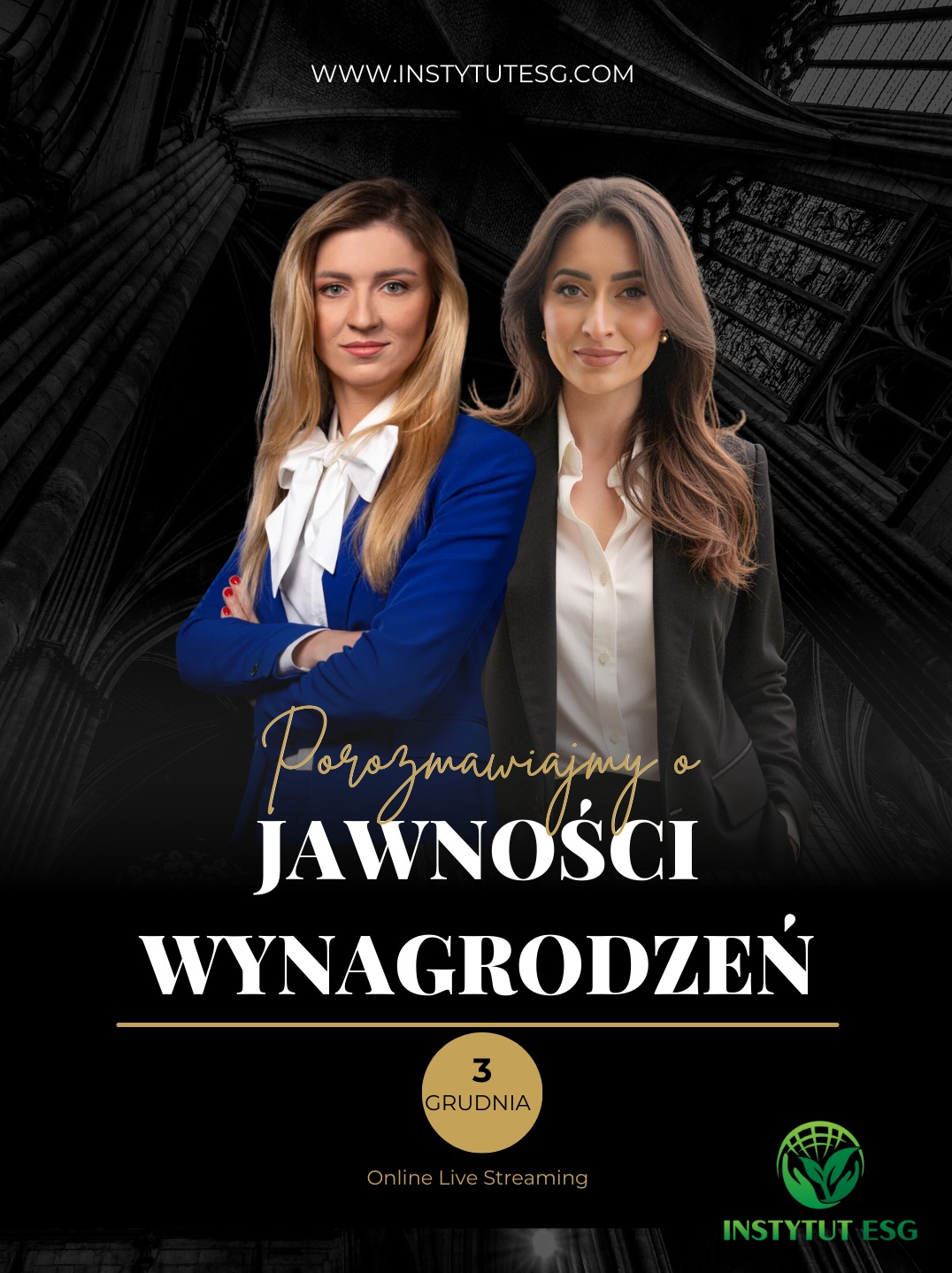 Dwie kobiety w biznesowych strojach na tle grafiki z hasłem 'Porozmawiajmy o jawności wynagrodzeń' i logiem Instytutu ESG, zapraszające na online live streaming 3 grudnia.