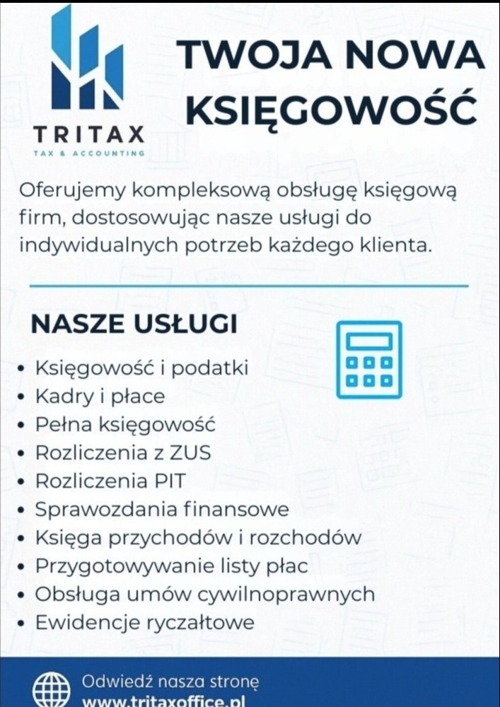 Grafika z logo Tritax, hasłem 'Twoja Nowa Księgowość' i listą usług: księgowość, kadry, rozliczenia ZUS/PIT, sprawozdania, ewidencja ryczałtowa. Zaproszenie na stronę.