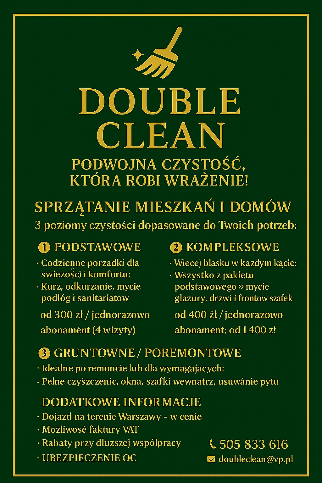 Grafika reklamowa firmy Double Clean: sprzątanie mieszkań i domów. Oferta obejmuje 3 poziomy czystości: podstawowy, kompleksowy i gruntowny/poremontowy. Kontakt: 505 833 616.