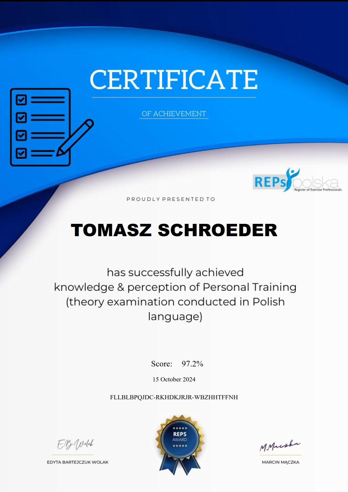Certyfikat ukończenia szkolenia z zakresu wiedzy o treningu personalnym dla Tomasza Schroedera, wydany przez REPS Polska. Dokument z datą i wynikiem egzaminu.