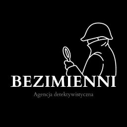 AGENCJA DETEKTYWISTYCZNA BEZIMIENNI ADRIAN GÓRSKI - Biuro Detektywistyczne Tychy