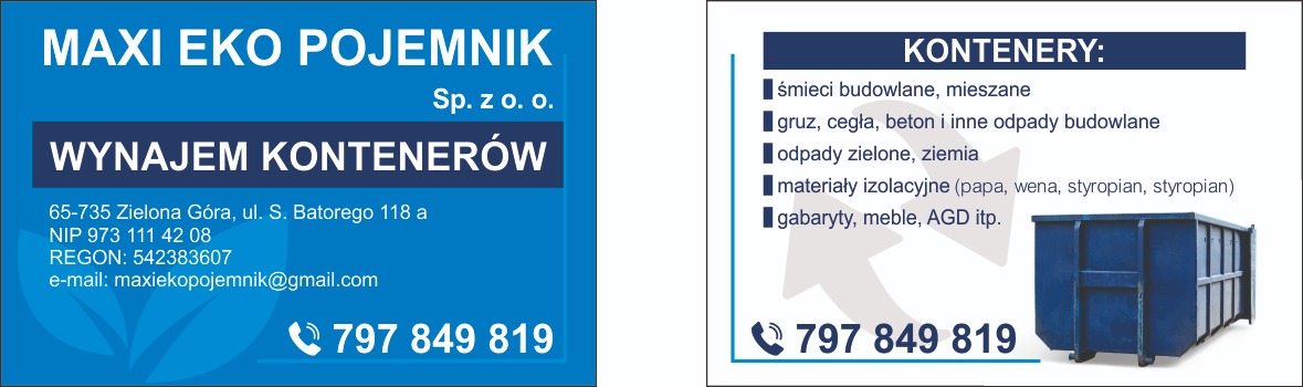 Grafika firmy Maxi Eko Pojemnik z Zielonej Góry oferującej wynajem kontenerów na śmieci budowlane, gruz, odpady zielone i gabaryty. Widoczny numer telefonu.