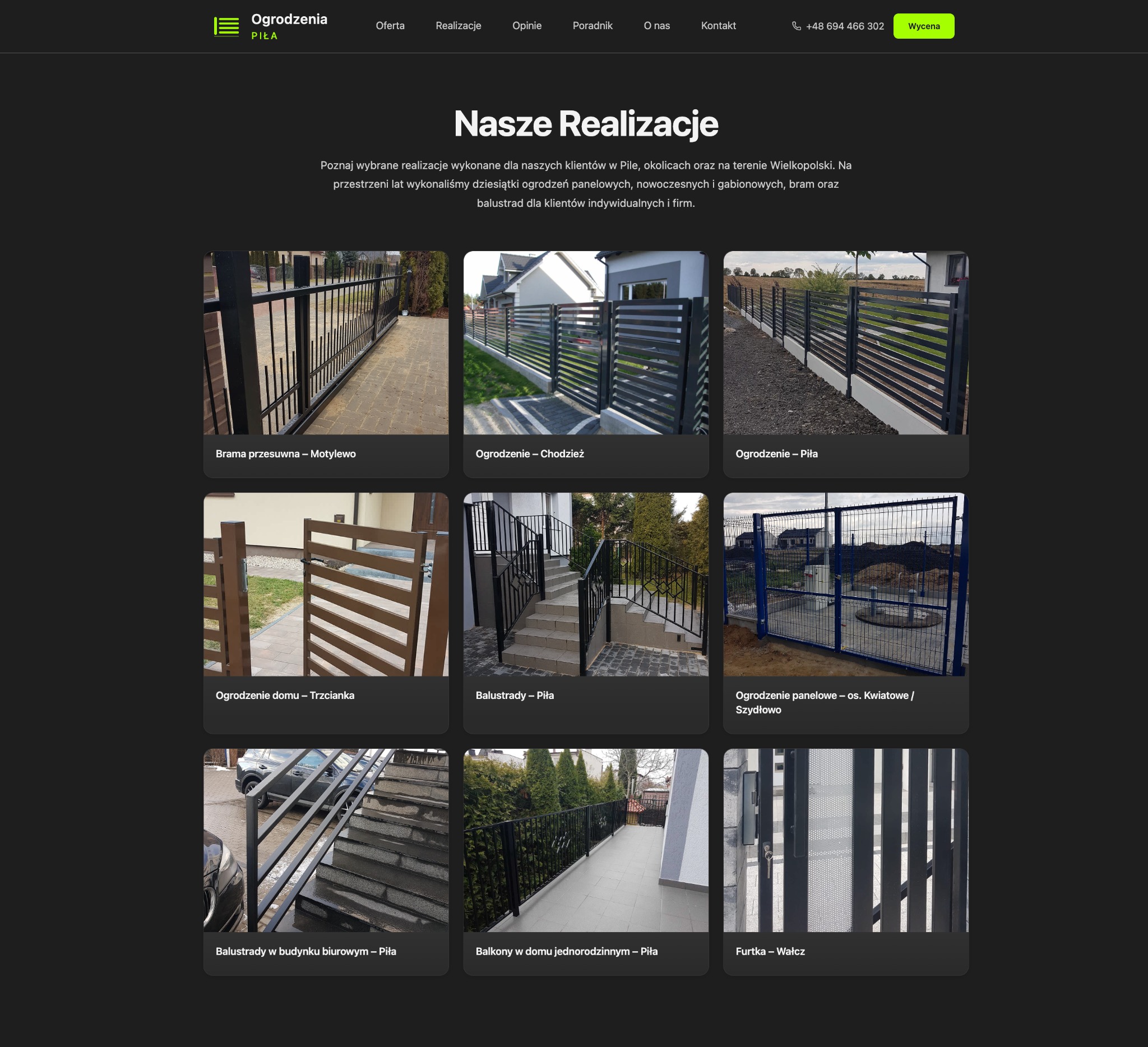 Galeria realizacji: bramy przesuwne, ogrodzenia panelowe, balustrady i furtki. Zdjęcia z różnych lokalizacji, prezentujące zróżnicowane style i materiały.