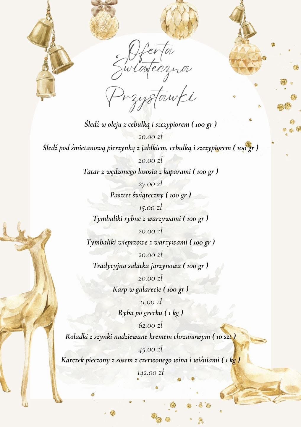 Świąteczne menu przystawek z cenami, dekorowane złotymi ozdobami i figurkami reniferów. Oferta cateringu na święta z tradycyjnymi daniami.