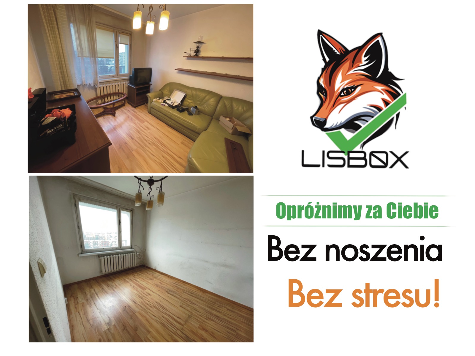 Zestawienie: pokój dzienny z meblami i sprzętami RTV oraz puste pomieszczenie z grzejnikiem, obok logo firmy i hasło 'Opróżnimy za Ciebie. Bez noszenia. Bez stresu!'.