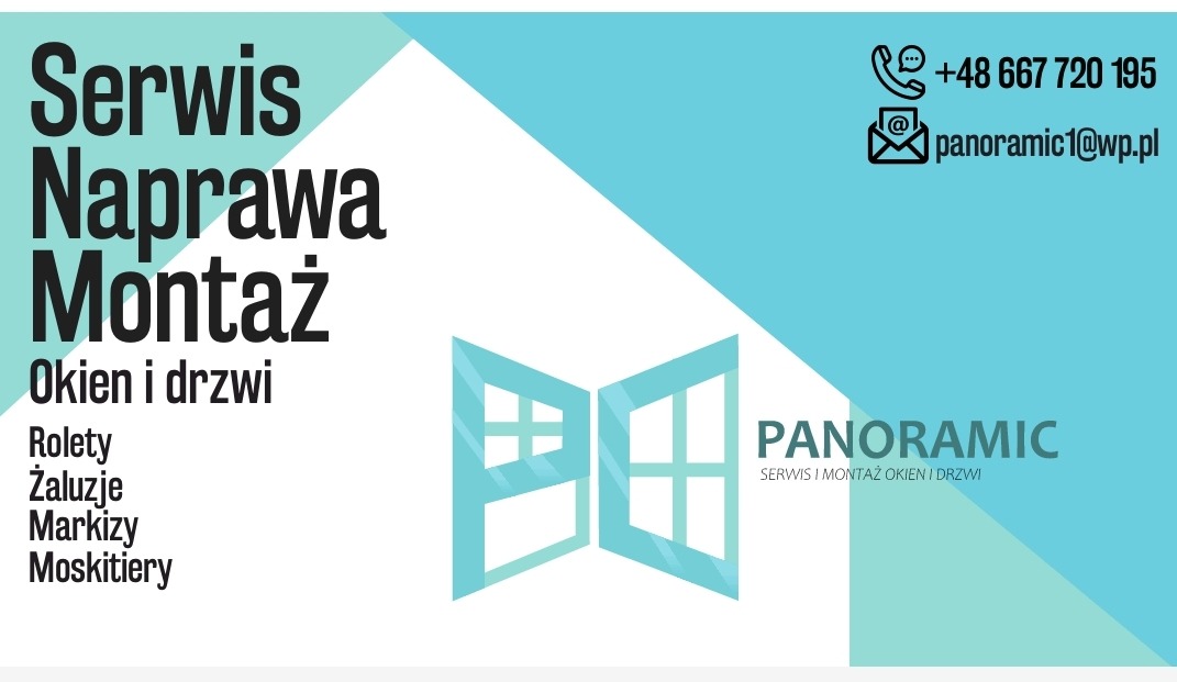 Grafika z ofertą serwisu, naprawy i montażu okien i drzwi. Zawiera logo firmy 'Panoramic', dane kontaktowe i listę oferowanych usług: rolety, żaluzje, markizy, moskitiery.