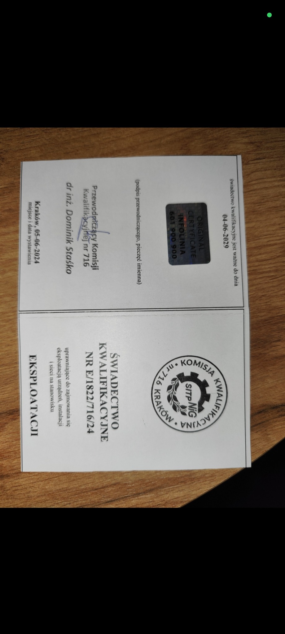 Świadectwo kwalifikacyjne nr E/1822/716/24, uprawniające do eksploatacji urządzeń, instalacji i sieci. Ważne do 04-06-2029. Pieczęć Komisji Kwalifikacyjnej SITP NiG.