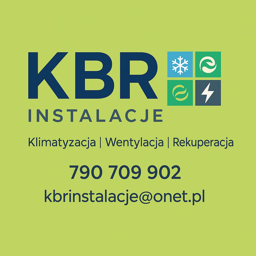 Grafika z logo KBR Instalacje na zielonym tle. Oferta: klimatyzacja, wentylacja, rekuperacja. Kontakt: numer telefonu i adres e-mail.