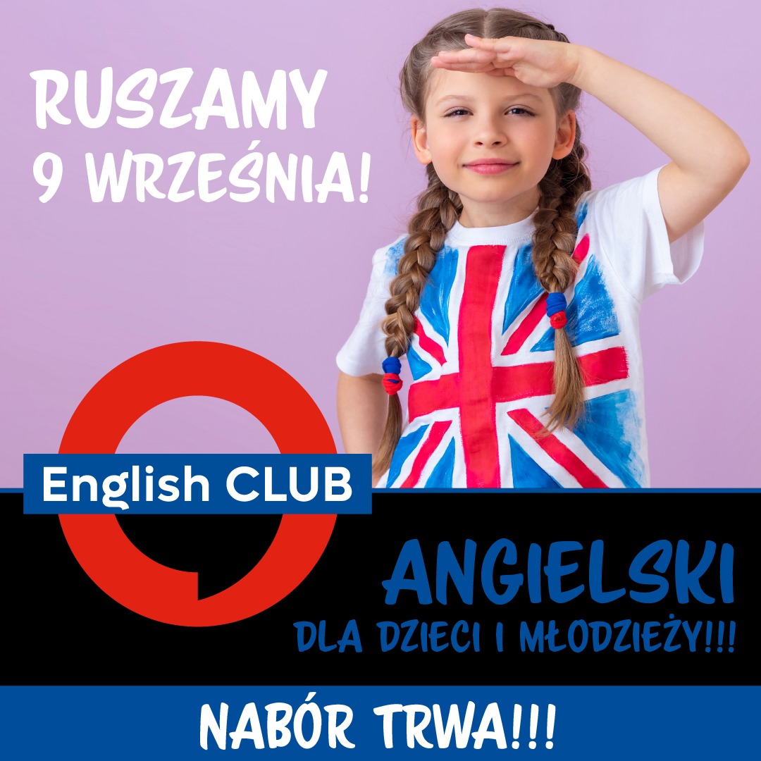 Dziewczynka w koszulce z flagą UK zaprasza na angielski dla dzieci od 9 września. Reklama English Club z hasłem 'Nabór trwa!!!' na fioletowym tle.
